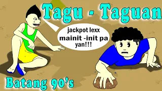 Tagu - Taguan    ( Batang 90's)  l Pinoy Animation