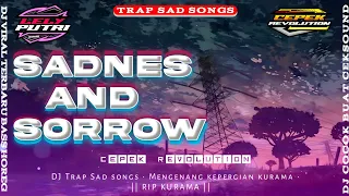 Download TERBARU!!! DJ SADNESS AND SORROW • TRAP SAD SONGS • By  𝙲𝙴𝙿𝙴𝙺 𝚁𝙴𝚅𝙾𝙻𝚄𝚃𝙸𝙾𝙽 \u0026 Lely putri • MP3