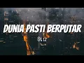 Download Lagu Dunia Pasti Berputar - ST12 || Lagu Lirik