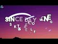 Skusta Clee - Since Day One ft. Flow G (Lyrics)