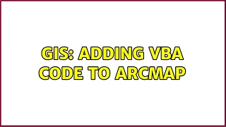 GIS Adding VBA code to ArcMap