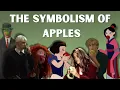 The Symbolism of Apples