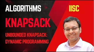 Algorithms DAA IISc Lec 4C Unbounded Knapsack Problem Dynamic Program