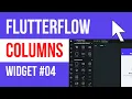 Columns Widget FlutterFlow