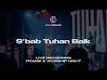 Download Lagu S'bab Tuhan Baik (Cover) | GKDI Worship | Live Recording Praise \u0026 Worship Night