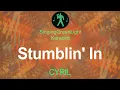 Download Lagu CYRIL - Stumblin' In - Karaoke | SGL 240