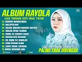 Download Lagu RAYOLA FULL ALBUM TERBARU 2025 (LIRIK) SUMPAH MAINAN BIBIA - LAGU POP MINANG TERBARU 2025 FULL ALBUM
