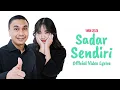Download Lagu Timun Jelita - Sadar Sendiri (Video Lirik)