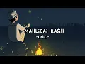 Download Lagu UNIC- Mahligai Kasih lirik