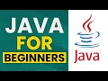 Java Tutorial for Beginners