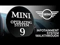 MINI Operating System 9 Walkthrough ENDLESS CUSTOMIZATION Patrick MINI Schaumburg IL