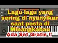 Lagu LAGU LAGU YANG SERING DI NYANYIKAN SAAT PESTA DI MINANGKABAU MENGGUNAKAN KN7000 BY ORG 2021 KN7000