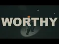 Zauntee - WORTHY (sub. Español + Official Video)