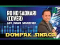 Download Lagu Dompak Sinaga - Ro Ho Saonari , Cipt. Nahum Situmorang  (Cover)