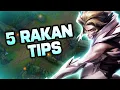 Optimizing Rakan - 5 Tips Tricks