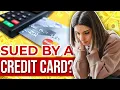 Being Sued By Credit Card Company