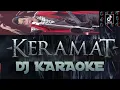 Download Lagu KERAMAT RHOMA IRAMA KARAOKE