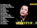 Download Lagu Kumpulan Lagu Terbaik Mansyur S | Cocok Buat Santai \u0026 Kenangan