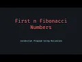 Generate the Fibonacci Sequence Recursively in JavaScript