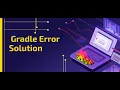 gradle error solve