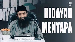 DI SAAT HIDAYAH MENYAPA‼️| USTADZ SYAFIQ RIZA BASALAMAH
