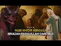 Download Lagu Kisah Nabi Khidir As Menjaga Jenazah Rasulullah Dari Kejahatan Iblis- Sejarah Islam