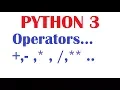 Python Tutorial For Beginners Lesson3 on Operators -