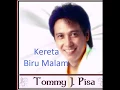 Download Lagu Tommy J Pisa Kereta Biru Malam Suara jernih