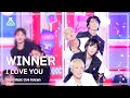 [예능연구소] WINNER - I LOVE U(위너 - 아이 러브 유) FanCam | Show! MusicCore | MBC220709방송