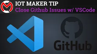 Close Github Issues From VSCode