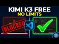 Kimi K3 FREE in VS Code No API Limits No Subscription Full Setup
