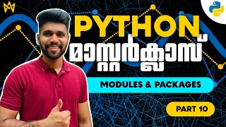 Part 10 Python Modules Packages Explained Python Malayalam Tutorial