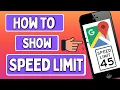 How to display speed limit on Google Maps