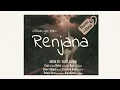 Download Lagu Krist Segara - Renjana ( Official Lyric Video )
