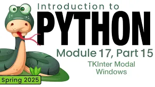 Python Spring 2025 Module 17-15 TKInter Modal Windows