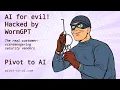 AI for evil — hacked by WormGPT