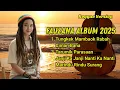 Lagu FAUZANA | TUNGKEK MAMBOAK RABAH - CIINAN BANA | FAUZANA LAGU MINANG FULL ALBUM REGGAE VERSION