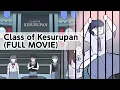 Lagu FULL MOVIE - Class Of Kesurupan