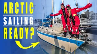 Final Preparation for ARCTIC SAILING | Sailing Florence – Ep.206