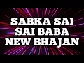Download Lagu Sabka Sai | Sai Baba New Bhajan | Ep 4 | MX Player