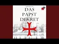 Download Lagu 174_Unrühmliches Ende.4 \u0026 175_Nachklang.1 - Das Papstdekret