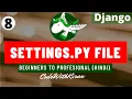 Django Tutorial - Django Settings py File English