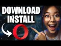 How to Download and Install Opera Browser on Windows