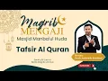 Lagu Negeri Makmur Hancur Karena Kufur (QS. An Nahl Ayat 113-117) - Ustadz Anshorudin Ramdhani