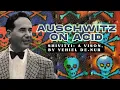 Download Lagu Auschwitz on Acid: Shivitti, Yehiel De-Nur's Brutal Memoir of Reliving the Holocaust in LSD Therapy