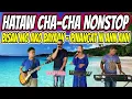 HATAW CHA - CHA NONSTOP - BISAN MO AKO BAYAAN - PINANGAT NI ANN ANN - CATHY, RAMBO, JR \u0026 ERIC