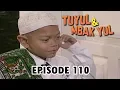Download Lagu Tuyul Dan Mbak Yul Episode 110 Lebaran Oh Lebaran