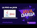 La programmation Orientee Objet en Java Darija - Crash Course