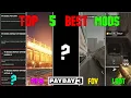 5 Mods YOU NEED For PAYDAY 3