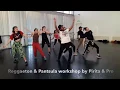 Reggaeton & Pantsula workshops by Pirita & Pro